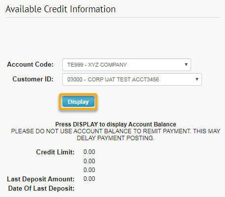 Available Credit Info > Click Display